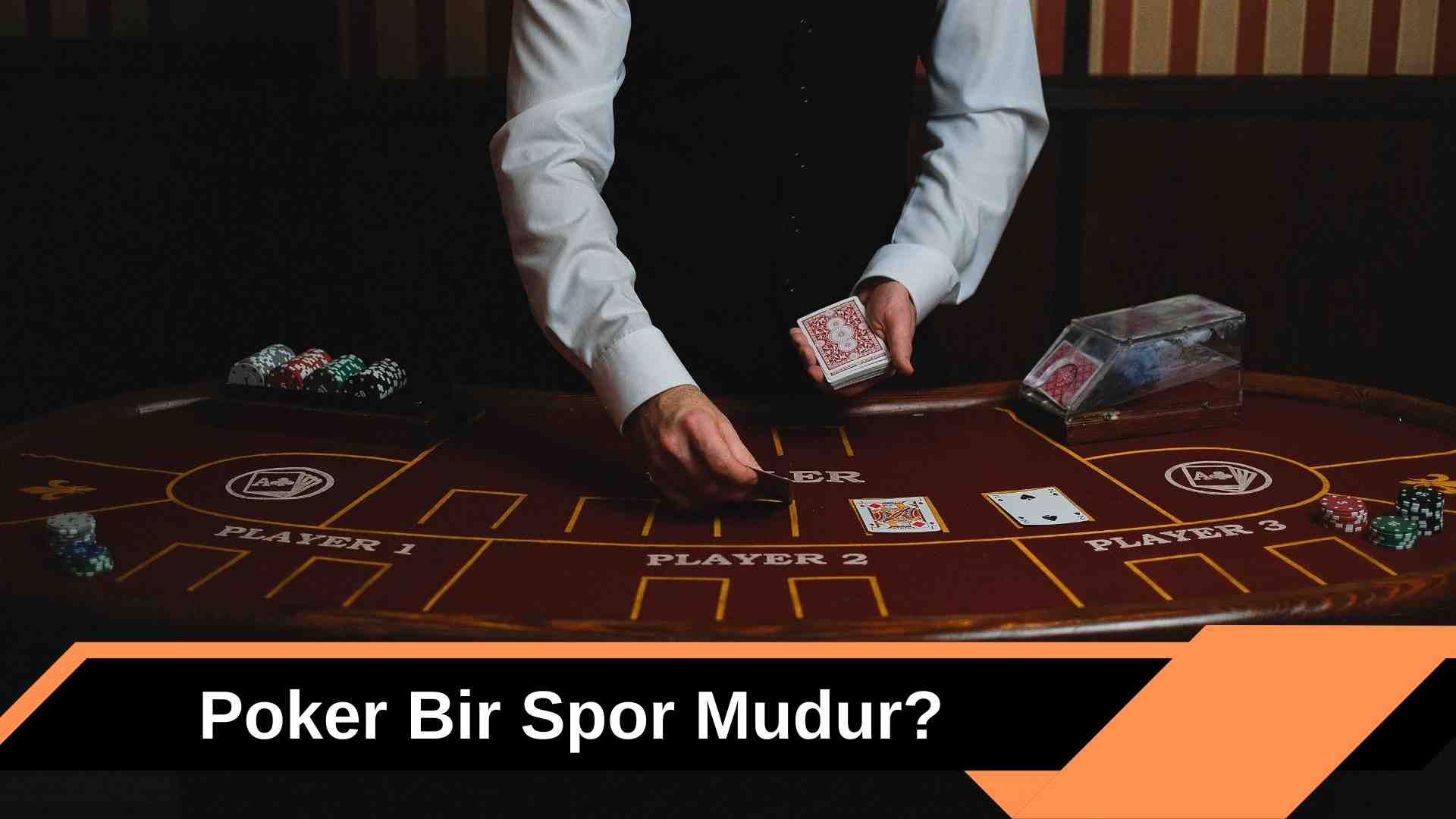 Poker Bir Spor Mudur
